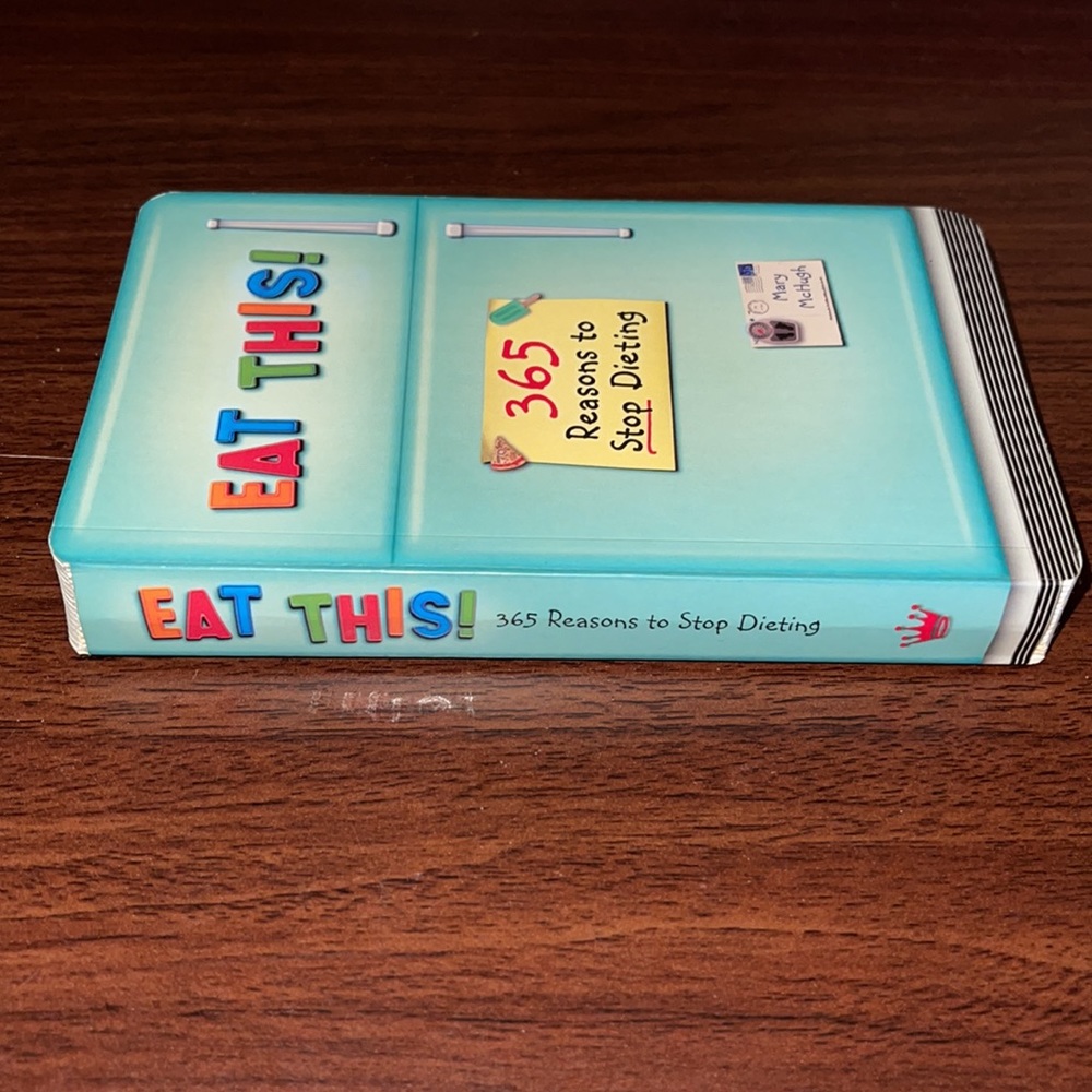 ✨3/$25✨ [hallmark] Eat This! 365 Reasons to Stop Dieting - Picture 2 of 6